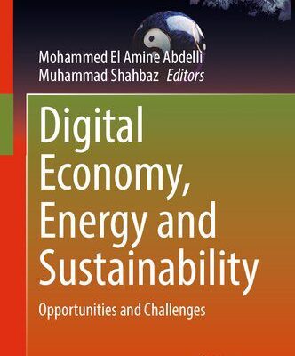 خرید و دانلود نسخه کامل کتاب Digital Economy, Energy and Sustainability: Opportunities and Challenges