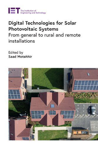 خرید و دانلود نسخه کامل کتاب Digital Technologies for Solar Photovoltaic Systems: From general to rural and remote installations_692d329b676fc.jpeg خرید و دانلود نسخه کامل کتاب Digital Technologies for Solar Photovoltaic Systems: From general to rural and remote installations