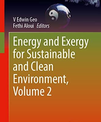 خرید و دانلود نسخه کامل کتاب Energy and Exergy for Sustainable and Clean Environment, Volume 2