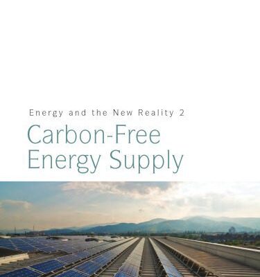 خرید و دانلود نسخه کامل کتاب Energy and the New Reality 2: Carbon-Free Energy Supply