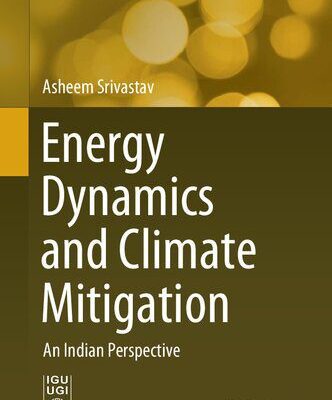 خرید و دانلود نسخه کامل کتاب Energy Dynamics and Climate Mitigation: An Indian Perspective