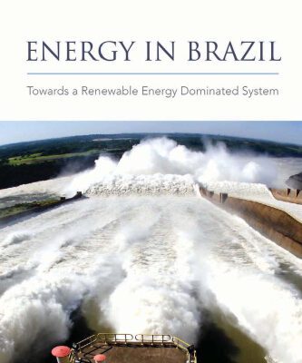 خرید و دانلود نسخه کامل کتاب Energy in Brazil: Towards a Renewable Energy Dominated System