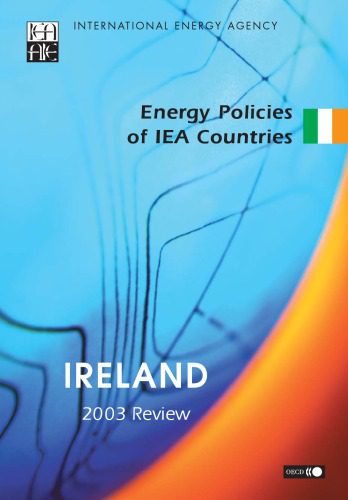 خرید و دانلود نسخه کامل کتاب Energy Policies of IEA Countries: Ireland Review_692e6108c5222.jpeg خرید و دانلود نسخه کامل کتاب Energy Policies of IEA Countries: Ireland Review