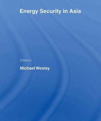خرید و دانلود نسخه کامل کتاب Energy Security in Asia (Routledge Security in Asia Pacific Series)