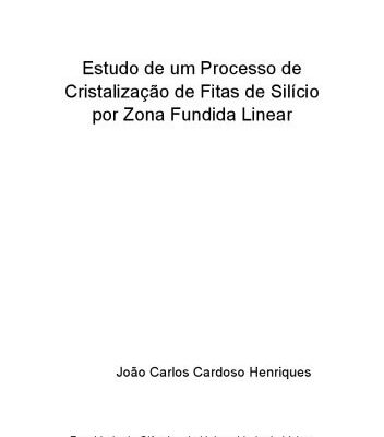 خرید و دانلود نسخه کامل کتاب Estudo de um Processo de Cristalização de Fitas de Silício por Zona Fundida Linear
