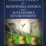 خرید و دانلود نسخه کامل کتاب Finance Policy for Renewable Energy and a Sustainable Environment