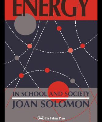 خرید و دانلود نسخه کامل کتاب Getting To Know About Energy In School And Society