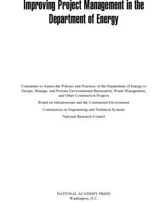 خرید و دانلود نسخه کامل کتاب Improving Project Management in the Department of Energy