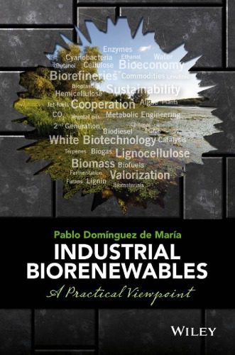 خرید و دانلود نسخه کامل کتاب Industrial Biorenewables: A Practical Viewpoint_692d4be4ca2aa.jpeg خرید و دانلود نسخه کامل کتاب Industrial Biorenewables: A Practical Viewpoint