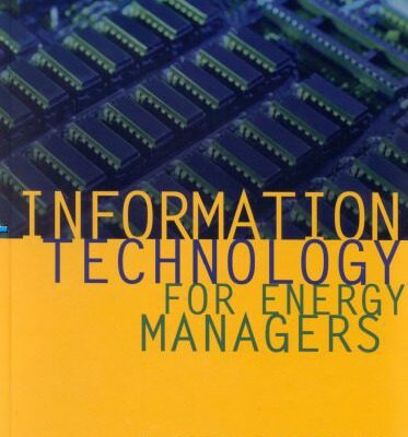 خرید و دانلود نسخه کامل کتاب Information Technology for Energy Managers