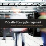 خرید و دانلود نسخه کامل کتاب IP-Enabled Energy Management: A Proven Strategy for Administering Energy as a Service