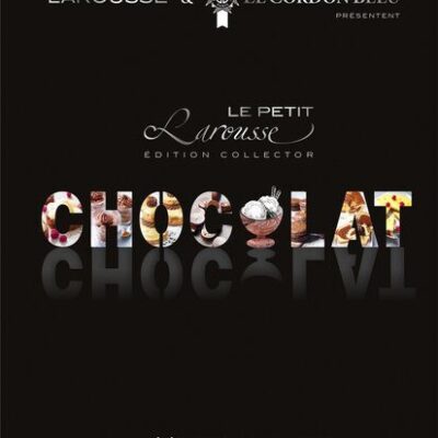 خرید و دانلود نسخه کامل کتاب Le Petit Larousse Chocolat