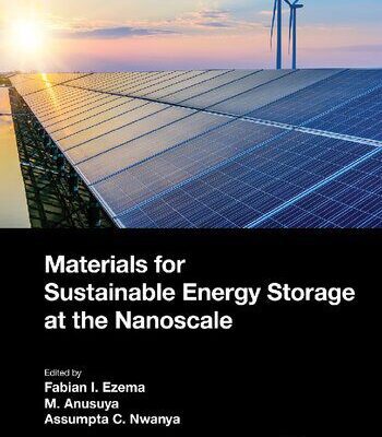 خرید و دانلود نسخه کامل کتاب Materials for Sustainable Energy Storage at the Nanoscale