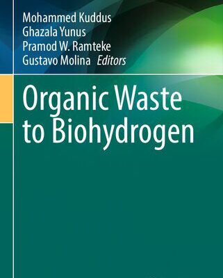 خرید و دانلود نسخه کامل کتاب Organic Waste to Biohydrogen
