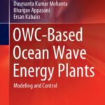 خرید و دانلود نسخه کامل کتاب OWC-Based Ocean Wave Energy Plants: Modeling and Control