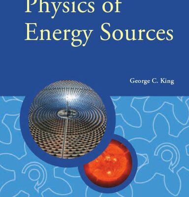 خرید و دانلود نسخه کامل کتاب Physics of Energy Sources