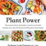 خرید و دانلود نسخه کامل کتاب Plant Power: The Essential Plant Food Guide to Enrich Your Health