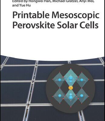 خرید و دانلود نسخه کامل کتاب Printable Mesoscopic Perovskite Solar Cells