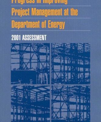 خرید و دانلود نسخه کامل کتاب Progress in Improving Project Management at the Department of Energy