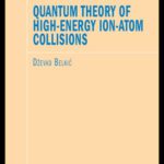 خرید و دانلود نسخه کامل کتاب Quantum Theory of High-Energy Ion-Atom Collisions