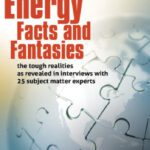 خرید و دانلود نسخه کامل کتاب Renewable Energy – Facts and Fantasies: The Tough Realities as Revealed in Interviews with 25 Subject Matter Experts