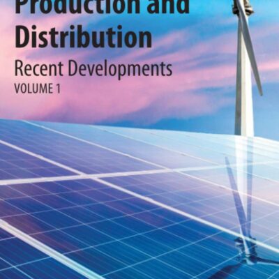 خرید و دانلود نسخه کامل کتاب Renewable Energy Production and Distribution: Recent Developments
