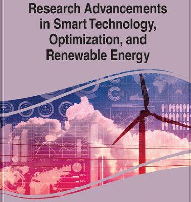 خرید و دانلود نسخه کامل کتاب Research Advancements in Smart Technology, Optimization, and Renewable Energy