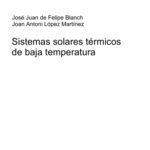 خرید و دانلود نسخه کامل کتاب Sistemas solares térmicos de baja temperatura