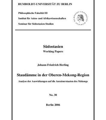 خرید و دانلود نسخه کامل کتاب Staudämme in der Oberen-Mekong-Region : Analyse der Auswirkungen auf die Anrainerstaaten des Mekongs