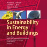 خرید و دانلود نسخه کامل کتاب Sustainability in Energy and Buildings: Proceedings of the International Conference in Sustainability in Energy and Buildings (SEB’09)
