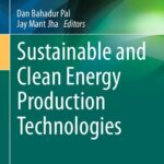 خرید و دانلود نسخه کامل کتاب Sustainable and Clean Energy Production Technologies