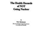 خرید و دانلود نسخه کامل کتاب The Health Hazards of NOT Going Nuclear