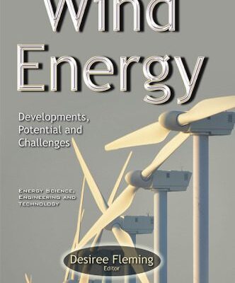خرید و دانلود نسخه کامل کتاب Wind Energy: Developments, Potential and Challenges