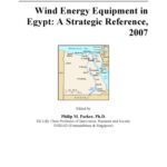 خرید و دانلود نسخه کامل کتاب Wind Energy Equipment in Egypt: A Strategic Reference, 2007