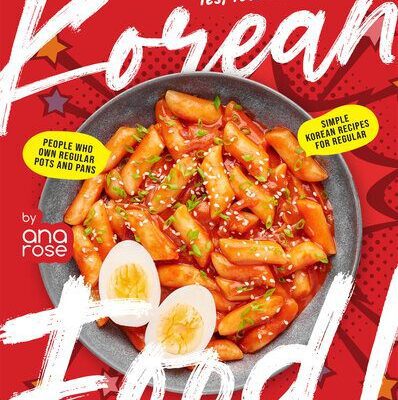 خرید و دانلود نسخه کامل کتاب Yes, You Can Cook Korean Food!: Simple Korean Recipes For Regular People Who Own Regular Pots and Pans