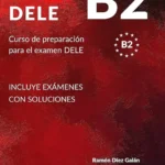 خرید و دانلود نسخه کامل کتاب Nuevo DELE B2 کتاب دانش آموز به همراه فایل صوتی