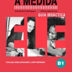 خرید و دانلود نسخه کامل کتاب A medida B1 guía didáctica کتاب معلم