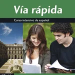 خرید و دانلود نسخه کامل کتاب Via rápida A1 - B1 کتاب دانش آموز به همراه فایل صوتی