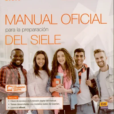 خرید و دانلود نسخه کامل کتاب (edición para candidatos) Manual oficial para la preparación del SIELE کتاب دانش آموز به همراه فایل صوتی