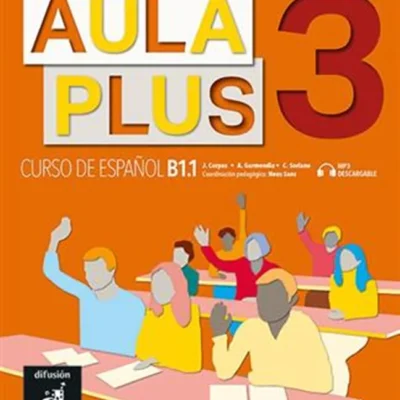 خرید و دانلود نسخه کامل کتاب Aula Plus 3 - B1.1 کتاب دانش آموز به همراه فایل صوتی + کتاب کار به همراه فایل صوتی و ویدیو