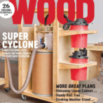 خرید و دانلود نسخه کامل 21 مجله نجاری و چوب وود WOOD Magazine _ Part2