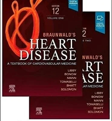 دانلود کتاب Braunwald’s Heart Disease, 2 Vol Set: A Textbook of Cardiovascular Medicine 12th Edition 2 جلدی