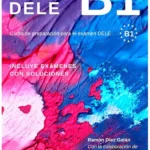 خرید و دانلود نسخه کامل کتاب Nuevo DELE B1 کتاب دانش آموز به همراه فایل صوتی