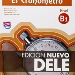 خرید و دانلود نسخه کامل کتاب El Cronómetro B1 کتاب دانش آموز به همراه فایل صوتی و تمرینات اضافه