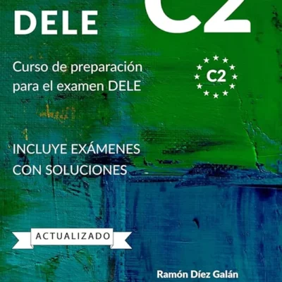 خرید و دانلود نسخه کامل کتاب Nuevo DELE C2 کتاب دانش آموز به همراه فایل صوتی