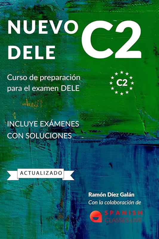 73f225 خرید و دانلود نسخه کامل کتاب Nuevo DELE C2 کتاب دانش آموز به همراه فایل صوتی - تصویر 1