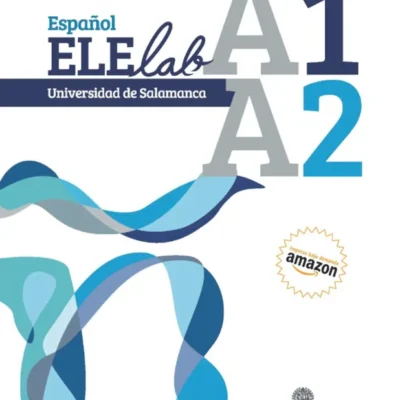 خرید و دانلود نسخه کامل کتاب Español Elelab Universidad de Salamanca A1·A2 کتاب دانش آموز به همراه فایل صوتی
