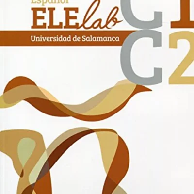 خرید و دانلود نسخه کامل کتاب Español Elelab Universidad de Salamanca C1 C2 دانلود کتاب Español Elelab Universidad de Salamanca سطح پیشرفته