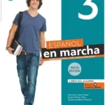 خرید و دانلود نسخه کامل کتاب Español en marcha 3 Nueva edición B1 کتاب دانش آموز به همراه فایل صوتی + کتاب کار به همراه فایل صوتی