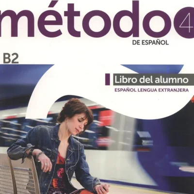خرید و دانلود نسخه کامل کتاب Método 4. Libro del alumno کتاب دانش آموز به همراه فایل صوتی
